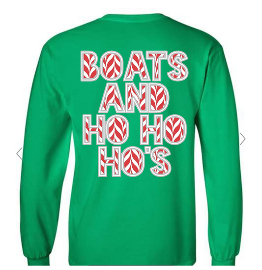 Boats & Ho Ho Ho's Long Sleeve Tee